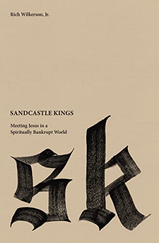 cover image Sandcastle Kings: Meeting Jesus in a Spiritually Bankrupt World