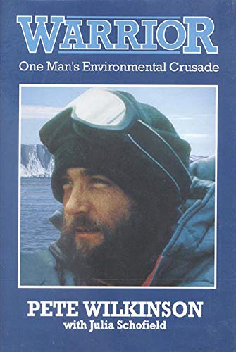 cover image Warrior: One Man's Environmental Crusade a