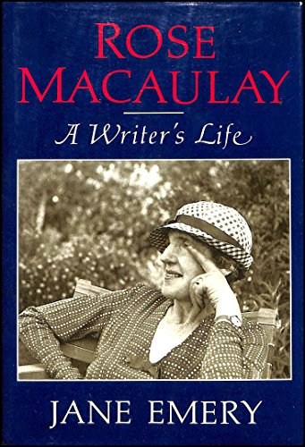 cover image Rose Macaulay: A Writer's Life