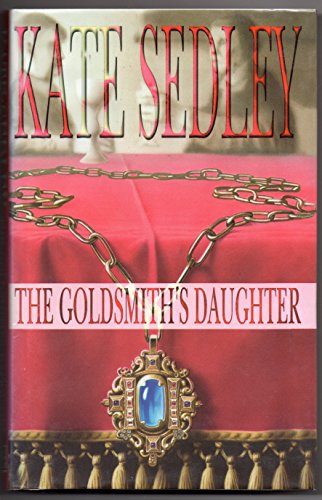 cover image THE GOLDSMITH'S DAUGHTER