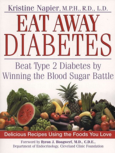 cover image EAT AWAY DIABETES: Beat Type 2 Diabetes by Winning the Blood-Sugar Battle