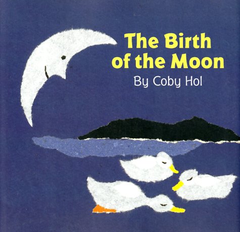 cover image The Birth of the Moon