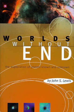 cover image Worlds Without End: The Exploration of Planets Known and Unknown