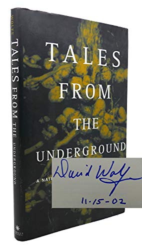 cover image TALES FROM THE UNDERGROUND: A Natural History of Subterranean Life 