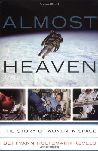 cover image ALMOST HEAVEN: The Story of Women in Space