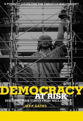 cover image Democracy at Risk: Rescuing Main Street from Wall Street