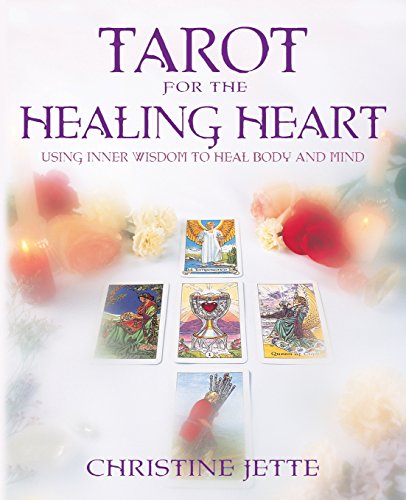 cover image Tarot for the Healing Heart: Using Inner Wisdom to Heal Body and Mind