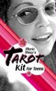 cover image Maria Shaw's Tarot Kit for Teens [With 78-Card Deck of Tarot CardsWith Mesh Bag for Cards and Box]