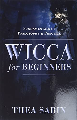 cover image Wicca for Beginners: Fundamentals of Philosophy and Practice