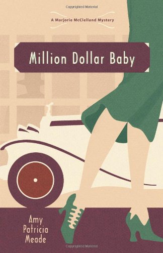 cover image Million Dollar Baby: A Marjorie McClelland Mystery