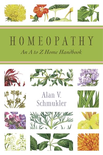 cover image Homeopathy: An A to Z Home Handbook