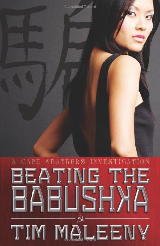 cover image Beating the Babushka: A Cape Weathers Investigation