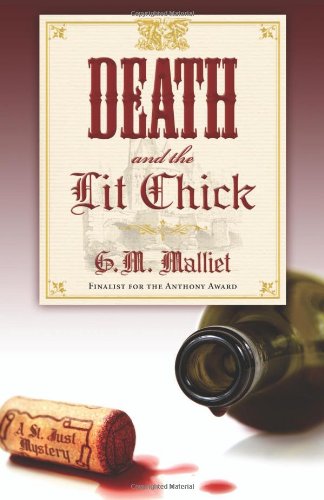 cover image Death and the Lit Chick: A St. Just Mystery