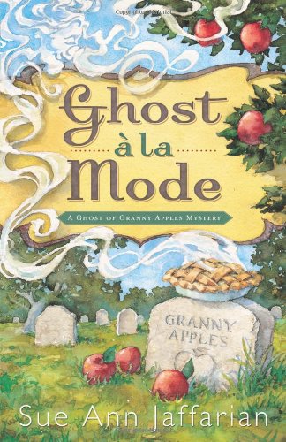 cover image Ghost  la Mode: A Ghost of Granny Apples Mystery