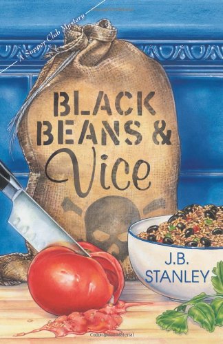 cover image Black Beans & Vice: A Supper Club Mystery