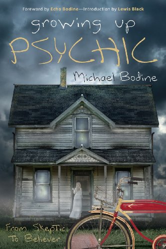 cover image Growing Up Psychic: From Skeptic to Believer