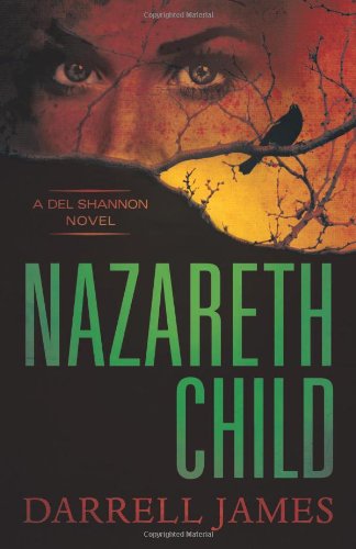 cover image Nazareth Child: A Del Shannon Novel
