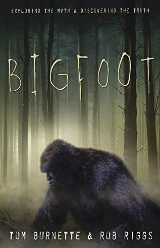 cover image Bigfoot: Exploring the Myth & Discovering the Truth