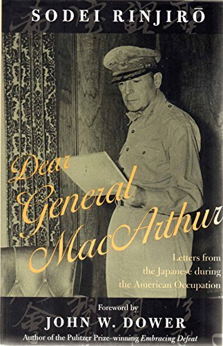 cover image Dear General MacArthur: Letters from the Japanese During the American Occupation