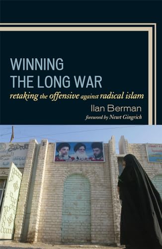 cover image Winning the Long War: Retaking the Offensive Against Radical Islam