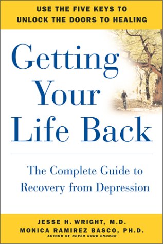cover image GETTING YOUR LIFE BACK: The Complete Guide to Recovery from Depression