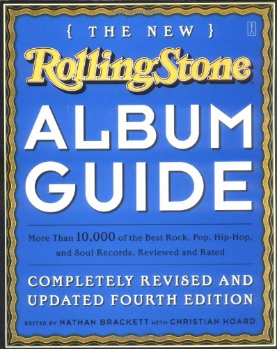 cover image The New Rolling Stone Album Guide: Completely Revised and Updated 4th Edition