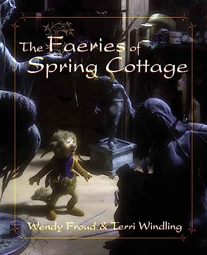 cover image The Faeries of Spring Cottage