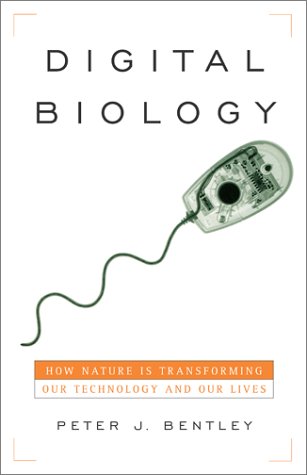cover image DIGITAL BIOLOGY: How Nature Is Transforming Our Technology and Our Lives