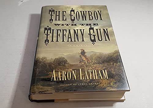 cover image THE COWBOY WITH THE TIFFANY GUN