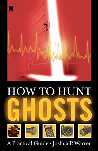 cover image How to Hunt Ghosts: A Practical Guide