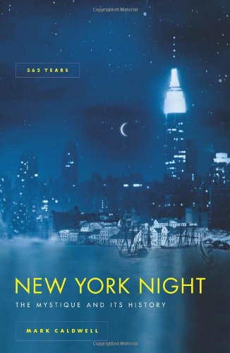cover image New York Night: The Mystique and Its History