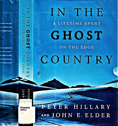 cover image IN THE GHOST COUNTRY: A Lifetime Spent on the Edge