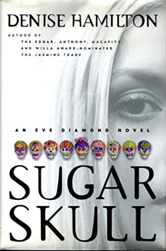 cover image SUGAR SKULL: An Eve Diamond Novel