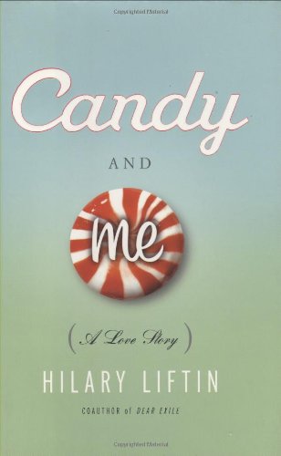 cover image Candy and Me: A Love Story