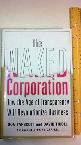 cover image The Naked Corporation: How the Age of Transparency Will Revolutionize Business