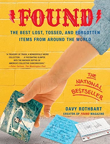 cover image FOUND: The Best Lost, Tossed and Forgotten Items from Around the World