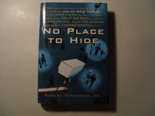 cover image NO PLACE TO HIDE: Behind the Scenes of Our Emerging Surveillance Society