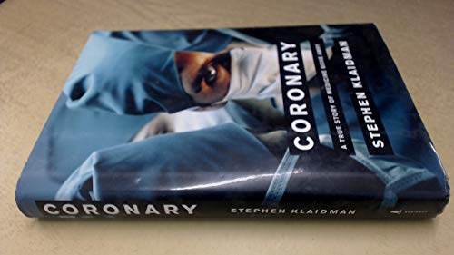 cover image Coronary: A True Story of Medicine Gone Awry