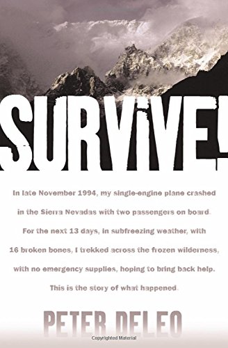 cover image SURVIVE! My Fight for Life in the High Sierras