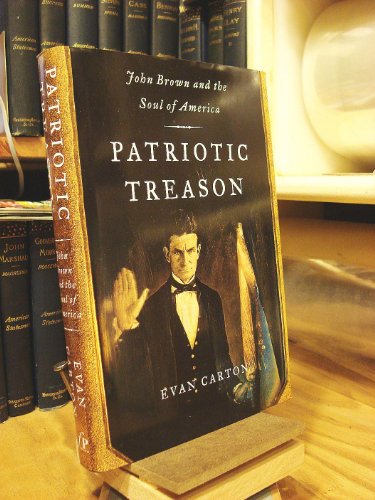 cover image Patriotic Treason: John Brown and the Soul of America