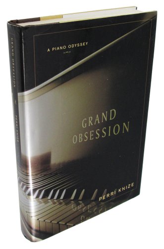 cover image Grand Obsession: A Piano Odyssey