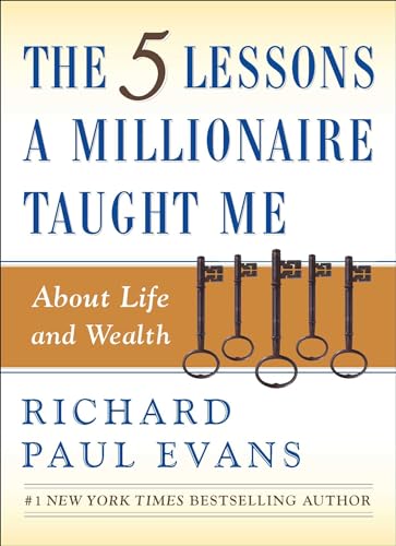 cover image The 5 Lessons a Millionaire Taught Me About Life and Wealth