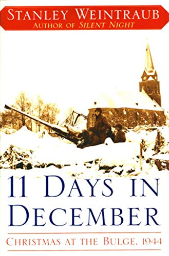 cover image 11 Days in December: Christmas at the Bulge, 1944