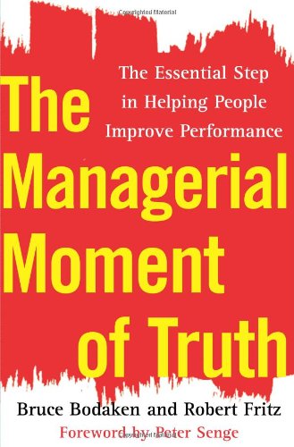 cover image The Managerial Moment of Truth: The Essential Step in Helping People Improve Performance
