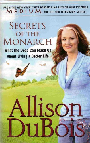 cover image Secrets of the Monarch: What the Dead Can Teach Us about Living a Better Life