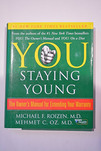 cover image You: Staying Younger: The Owner's Manual for Extending Your Warranty