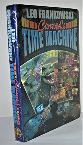 cover image CONRAD'S TIME MACHINE: A Prequel to the Adventures of Conrad Stargard