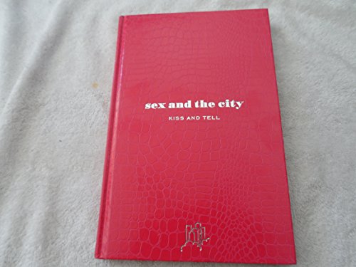 cover image Sex and the City: Kiss and Tell