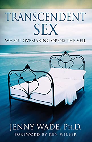 cover image Transcendent Sex: When Lovemaking Opens the Veil