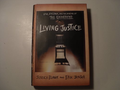 cover image LIVING JUSTICE: Freedom, Love, and the Making of The Exonerated